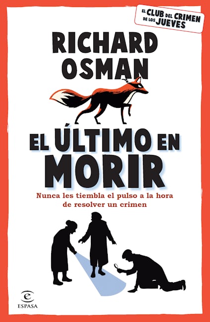 Book cover image for El último en morir: Una novela del Club del Crimen de los Jueves (Libro 4) / The Last Devil to Die ISBN: 9786073907040
